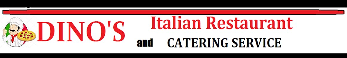 Dino's Italian Restaurant - Westminster - Menu & Hours - Order Delivery